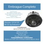 Embrague Completo Endurance para Discover 125 ST / 125 M / 125 5G – Rendimiento Óptimo | 1610102901 - Imagen 3